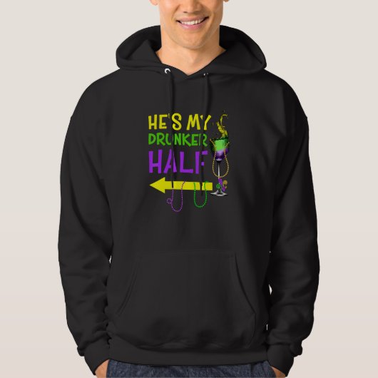 Mardi Gras He's My Drunker Half Matching Couple Gi Hoodie (Vorderseite)