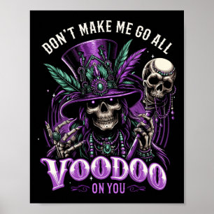 Mardi Gras Hexendoktor New Orleans macht mich nich Poster