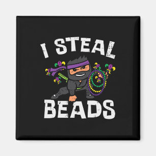 Mardi Gras I Steal Beads Ninja Kindermädchen Kinde Magnet