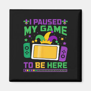 Mardi Gras Ich hielt mein Spiel an, um hier Videos Magnet