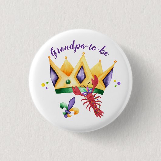 Mardi Gras King Crown Grandpa-to-be Button (Vorderseite)