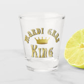 Mardi Gras King Schnapsglas (Vorderseite)