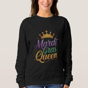 Mardi Gras Königinnen Umzug Kostüm Party Sweatshirt