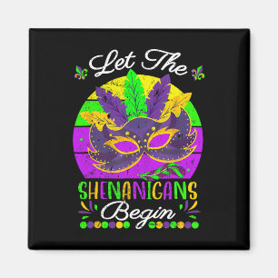 Mardi Gras Kostüm Lass Die Shenanigans Beginnen Ma Magnet