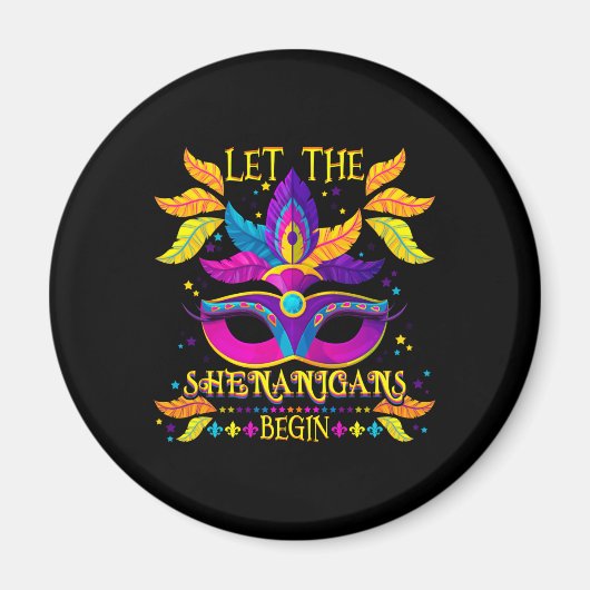 Mardi Gras Kostüm Lass Die Shenanigans Beginnen Ma Magnet (Vorne)