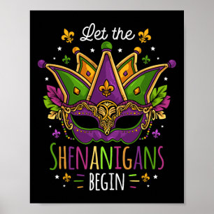 Mardi Gras Kostüm Lass Die Shenanigans Beginnen Ma Poster