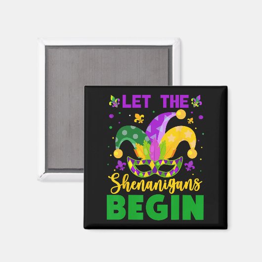 Mardi Gras Kostüm Ließ Die Shenanigans Begin Mardi Magnet (Vorderseite/Rückseite)