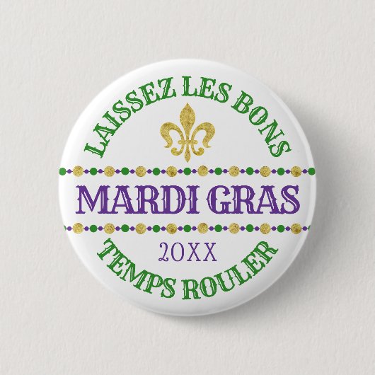 Mardi Gras | Laissez Les Bons Temps Rouler Button (Vorderseite)