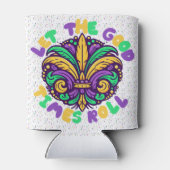 Mardi Gras Ließ die guten Zeiten rollen Dosenkühler (Rückseite)