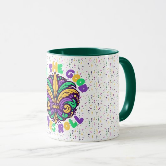 Mardi Gras Ließ die guten Zeiten rollen Tasse (VorderseiteRechts)