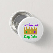Mardi Gras Ließ sie essen King Cake Crown Button (Vorne & Hinten)