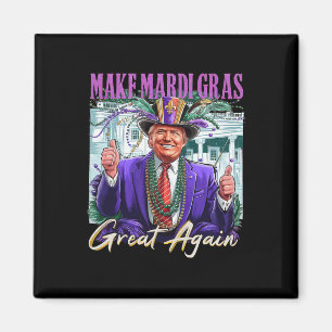 Mardi Gras Make Mardi Gras Great Again Amerikanisc Magnet