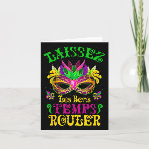 Mardi Gras Mask Ließ die gute Zeit Roll Fleur de l Karte