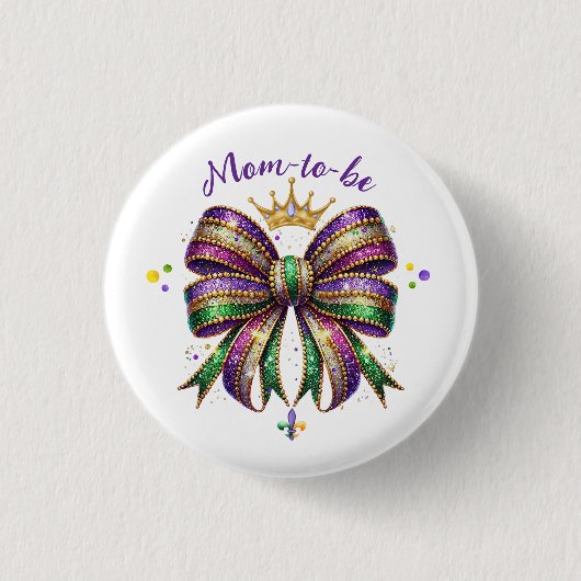 Mardi Gras Mom-to-be Button (Vorderseite)