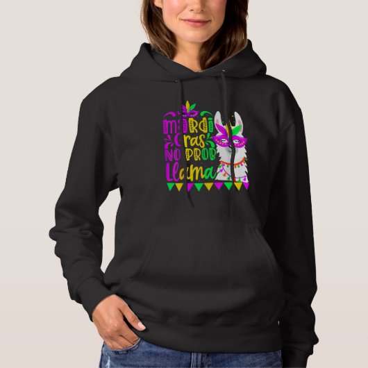 Mardi Gras No Prob Llama Alpaca Funny Carnival Cos Hoodie (Vorderseite)
