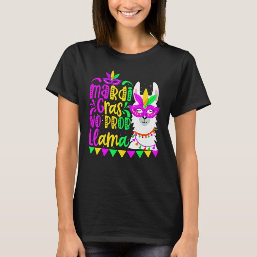 Mardi Gras No Prob Llama Alpaca Funny Carnival Cos T-Shirt (Vorderseite)