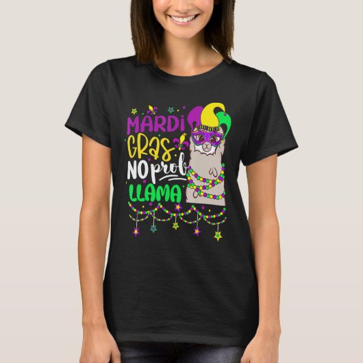 Mardi Gras No Prob Llama Alpaca Funny Carnival Cos T-Shirt (Vorderseite)