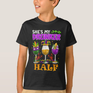 Mardi Gras Outfit Sie ist mein Betrunkenerer Halbm T-Shirt