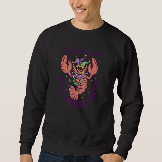 Mardi Gras Party Lobster Carnival Clown Face Beads Sweatshirt (Vorderseite)
