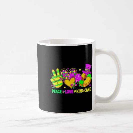 Mardi Gras Peace Love King Cake Funny Party Carniv Kaffeetasse (Rechts)