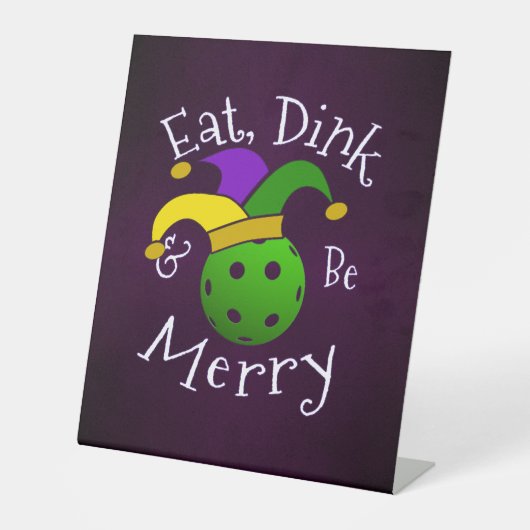 Mardi Gras Pickleball Eat Dink Be Merry Sockelschild (Vorderseite)
