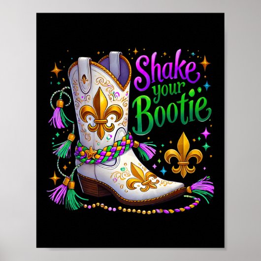 Mardi Gras schüttelt Ihre Bootie Bead Boot Carniva Poster (Vorne)