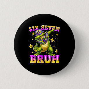 Mardi Gras Sechs Sieben 67 Bruh Dabbing Alligator Button