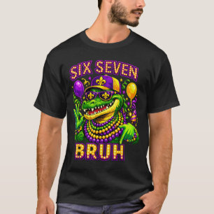 Mardi gras sechs sieben bruh Mardigator Alligator T-Shirt