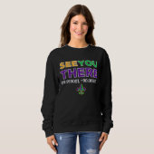 Mardi Gras See You There Bourbon Street Coordinate Sweatshirt (Vorne ganz)