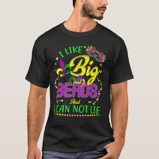 Mardi Gras Shirt 2021 I like Big Beads (Vorderseite)