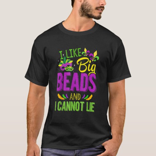 Mardi Gras Shirt 2023 I Like Big Beads And I Can N (Vorderseite)