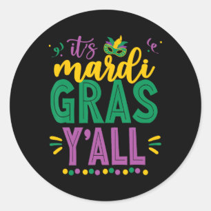 Mardi Gras Shirt Fun 2025 Mardi Gras Y'all Mens Wo Runder Aufkleber