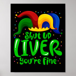 Mardi Gras Shut Leber Du bist Fine Mardi Gras Pa Poster