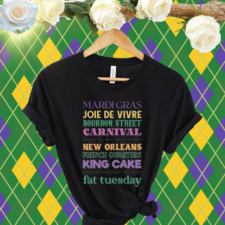 Mardi Gras Sprichwort-Joie De Vivre-Bourbon Street T-Shirt