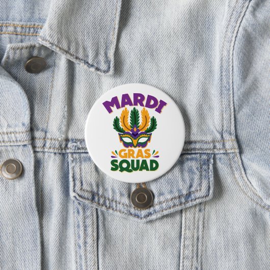 Mardi Gras Squad Button (Beispiel)