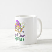 Mardi Gras Squad Kaffeetasse (VorderseiteRechts)