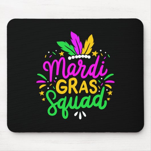Mardi Gras Squad Party Gift Mousepad (Vorne)
