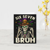Mardi Gras Sugar Skull Skeleton Six Seven Bruh Mem Karte (Gelbe Blume)