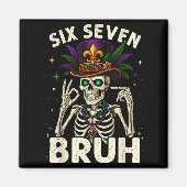 Mardi Gras Sugar Skull Skeleton Six Seven Bruh Mem Magnet (Vorne)