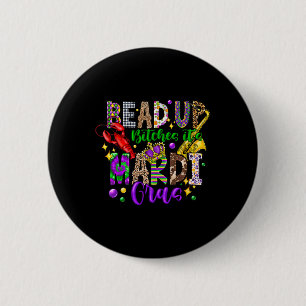 Mardi Gras Throw Me Something Mister Laisses Les B Button