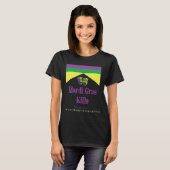 Mardi Gras tötet Langeweile T-Shirt (Vorne ganz)