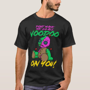 Mardi Gras Voodoo Doll macht mich nicht zum Voo Do T-Shirt