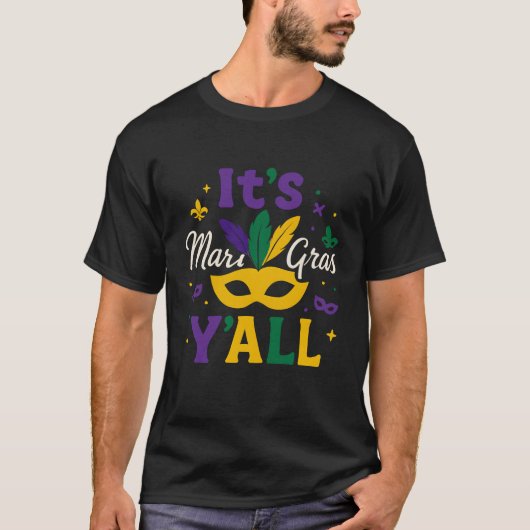 Mardi Gras Y’all Feathered Mask Carnival Bold  T-Shirt (Vorderseite)