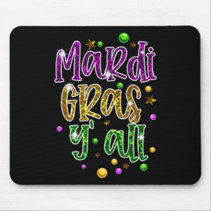 Mardi Gras Yall Funny Vinatage New Orleans Party Mousepad