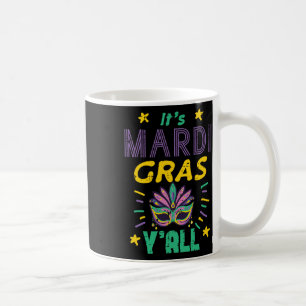 Mardi Gras Yall Maske Fass Dienstag Party Frauen Kaffeetasse