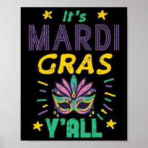 Mardi Gras Yall Maske Fass Dienstag Party Frauen Poster