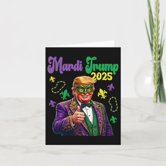 Mardi Trump 2025 Funny Mardi Gras Karte (Vorderseite)