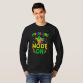 Mardy Gras Mode On Celebrations parade Fat Tuesday T-Shirt (Vorne ganz)