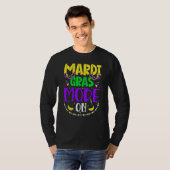 Mardy Gras Mode On Celebrations parade Fat Tuesday T-Shirt (Vorne ganz)