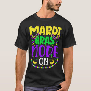 Mardy Gras Mode On Celebrrations Parade Fett Diens T-Shirt